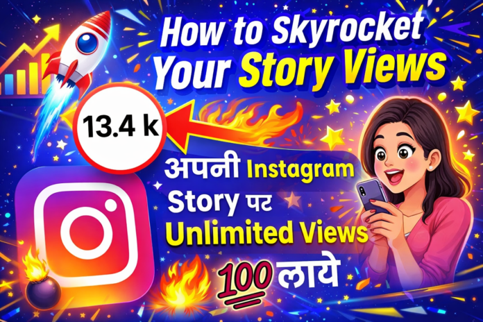 How to Increase Instagram Story Views
