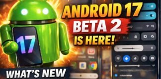 Android 17 Beta 2 Update: Hidden UI Changes, Privacy Tweaks and New Pixel Features Android 17 Beta 2